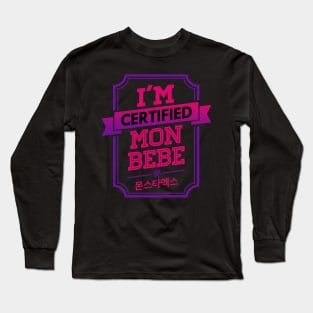 I'M CERTIFIED MONSTA X MONBEBE Long Sleeve T-Shirt